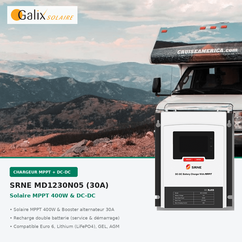 Contrôleur de Charge MPPT 400W & DC-DC 30A SRNE MD1230N05 – Booster Alternateur Euro 6 & Solaire pour Double Batterie Van, Camping-car, Bateau – Compatible Lithium, Gel, AGM - Galix Solaire Shop